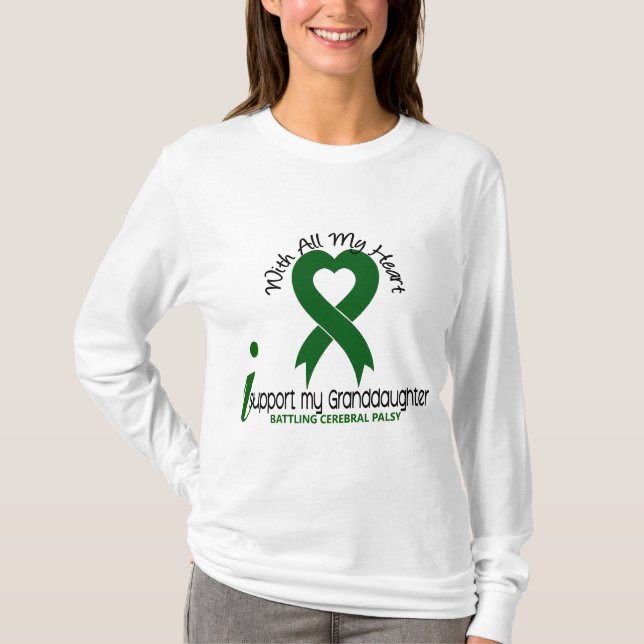 Cerebral Palsy I Support My Granddaughter T-Shirt (Front)