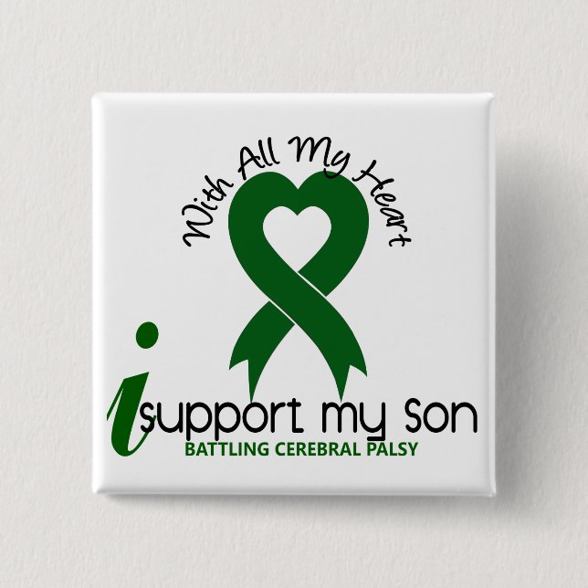 Cerebral Palsy I Support My Son Pinback Button (Front)