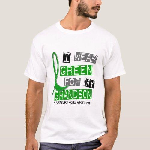 Cerebral Palsy I Wear Green For My Grandson 37 T_Shirt