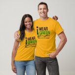 Cerebral Palsy I Wear Green Ribbon For My Daughter T-Shirt