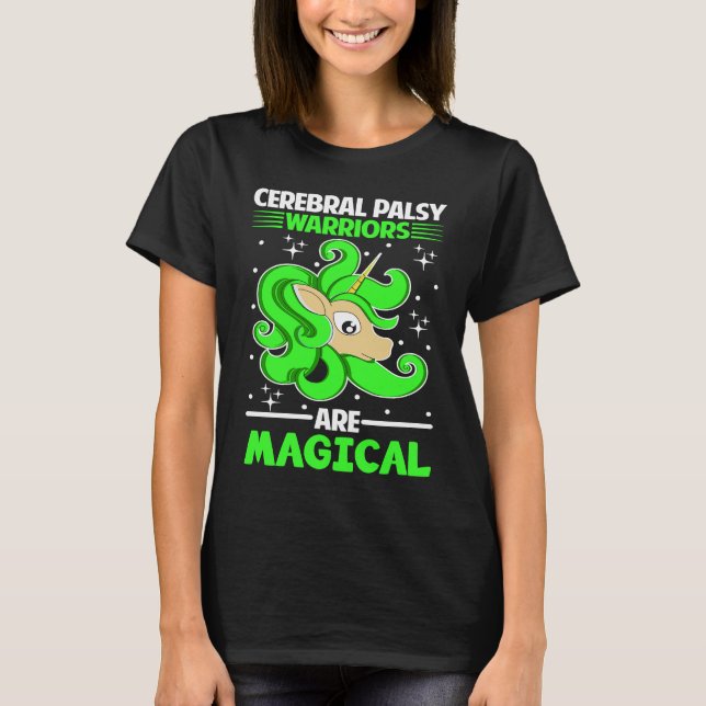 Cerebral Palsy Warriors Are Magical Unicorn T-Shirt (Front)
