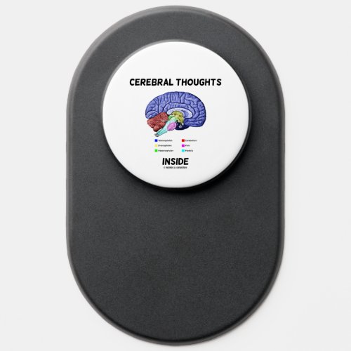 Cerebral Thoughts Inside Thoughtful Brain Humor PopSocket