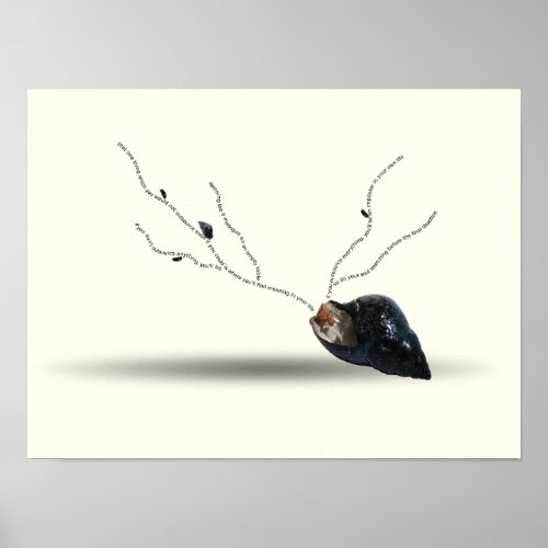 Cerebration Existential Inspiration Snail Seashell Poster