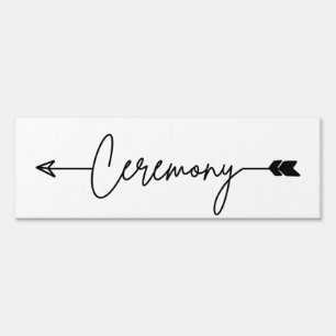 Ceremony direction sign, wedding direction sign