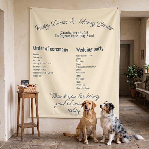 CEREMONY PROGRAM First Dog Wedding Banner