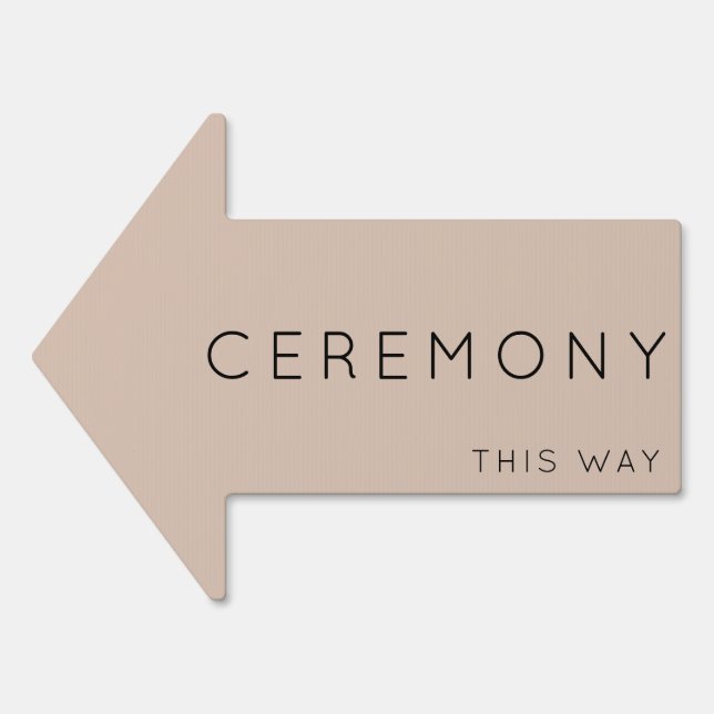 Ceremony This Way Arrow Light Beige Yard Sign (Front)