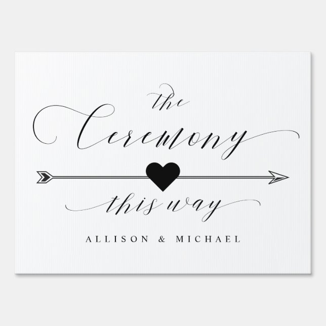 Ceremony This Way Calligraphy Script Arrow Wedding Sign (Front)