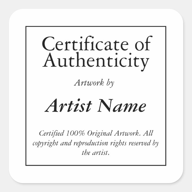 Certificate of Authenticity Art Sticker Zazzle