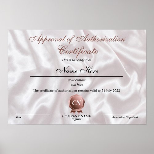 Certificate of Authorisation  Approval Poster