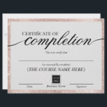 Certificate of Completion Blush Rose Gold Awards<br><div class="desc">Modern Blush Rose Gold Frame Certificate of Completion Awards.</div>