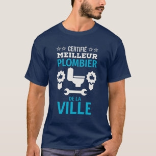 Certifié meilleur plombier de la ville T-Shirt