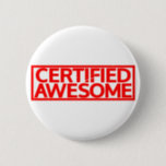 Certified Awesome Stamp Button