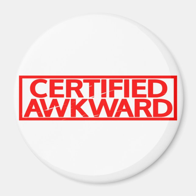 Certified Awkward Stamp Magnet (Front)