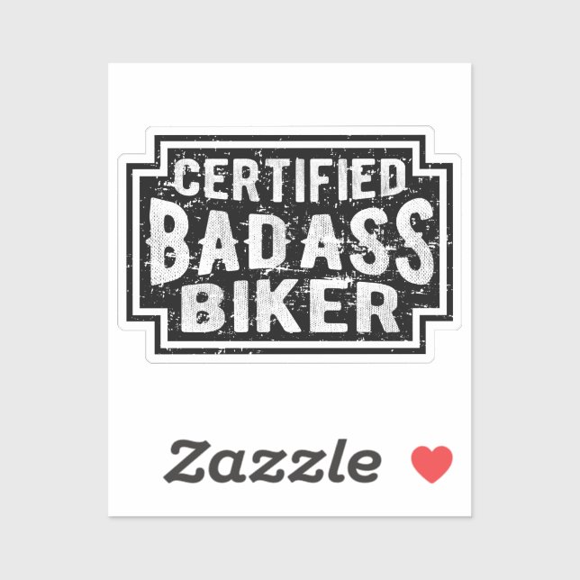 Certified Badass Biker Sticker (Sheet)
