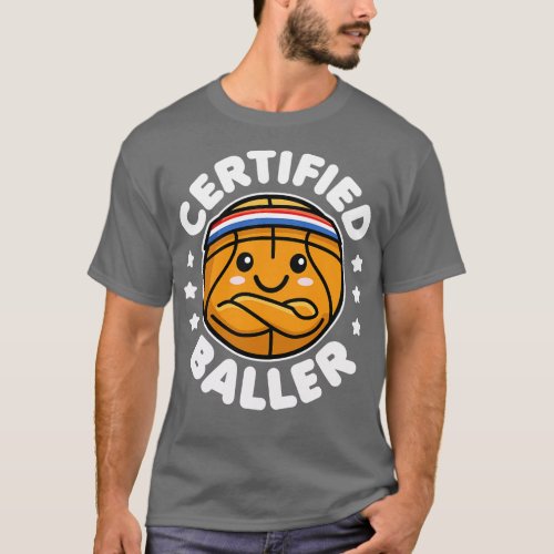 Certified Baller Cute Kawaii Basketball Design T_Shirt