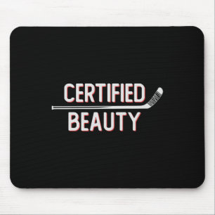 Certified Beauty Funny Ice Hockey Slang Wheel Snip Mouse Pad