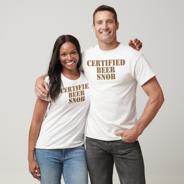 Certified Beer Snob T-Shirt (Unisex)