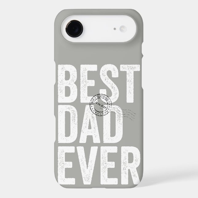 Certified Best Dad Ever Father's Day Typography Case-Mate iPhone Case (Back)