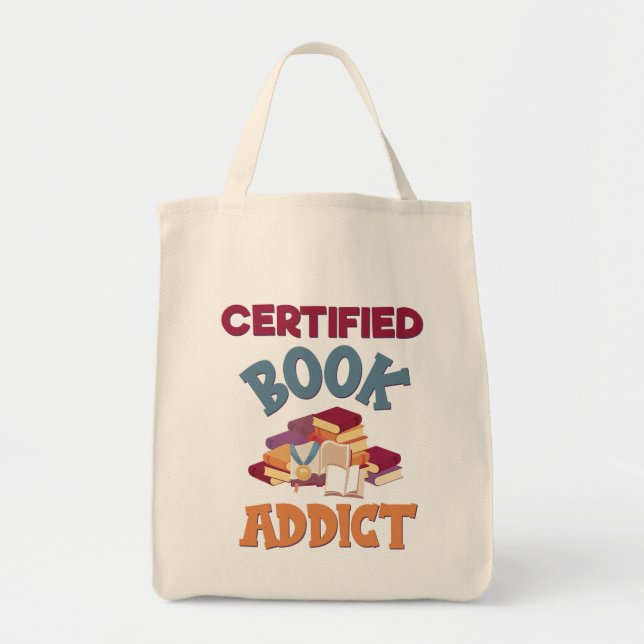 Certified Book Addict Tote Bag (Front)