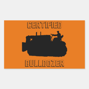 CERTIFIED BULLDOZER OPERATING ENGINEER VINTAGE RECTANGULAR STICKER