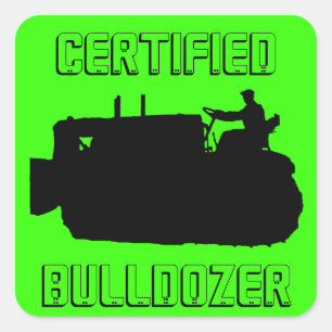 CERTIFIED BULLDOZER OPERATING ENGINEER VINTAGE SQUARE STICKER