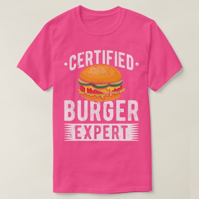 Certified Burger Expert Burger Lover T-Shirt (Design Front)