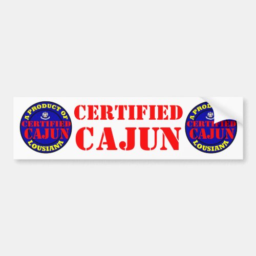 CERTIFIED CAJUN BUMPER STICKER