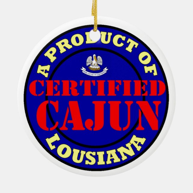 CERTIFIED CAJUN CERAMIC ORNAMENT (Back)