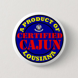 CERTIFIED CAJUN PINBACK BUTTON
