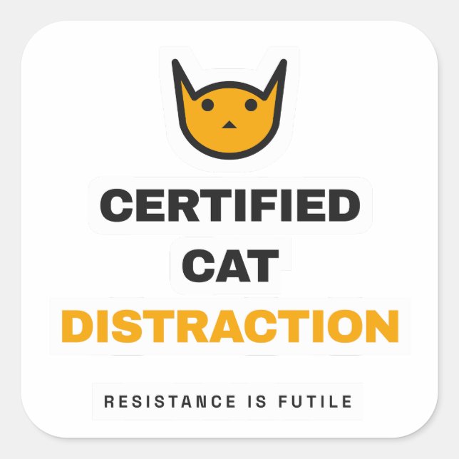 Certified Cat Distraction Funny Cat Sticker (Front)