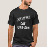 CERTIFIED CAT LOVER T-shirts