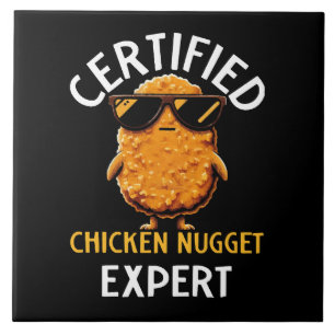 Certified Chicken Nugget Expert Ceramic Tile