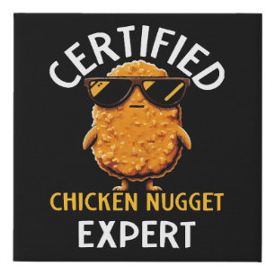  Certified Chicken Nugget Expert Faux Canvas Print