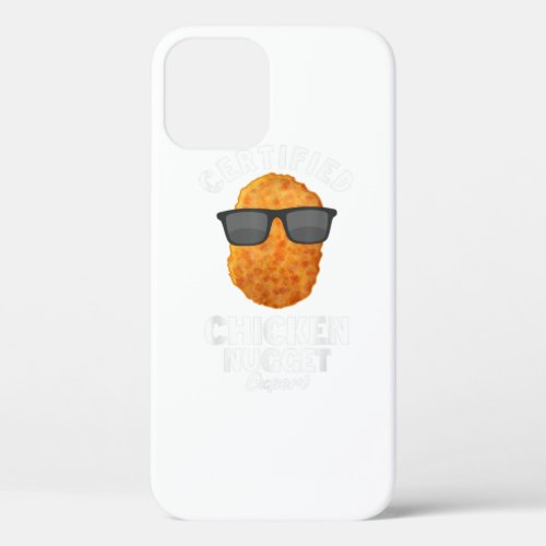 Certified Chicken Nugget Expert Funny Chicken Nugg iPhone 12 Case