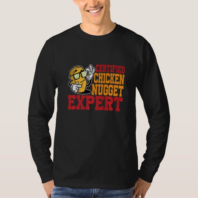 Certified Chicken Nugget Expert T-Shirt (Front)