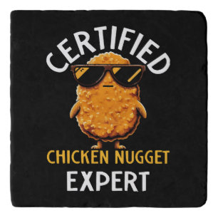 Certified Chicken Nugget Expert Trivet