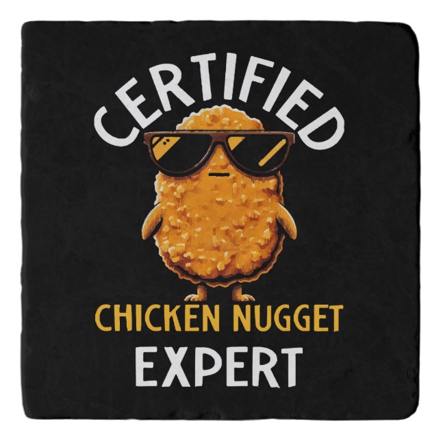  Certified Chicken Nugget Expert Trivet (Front)
