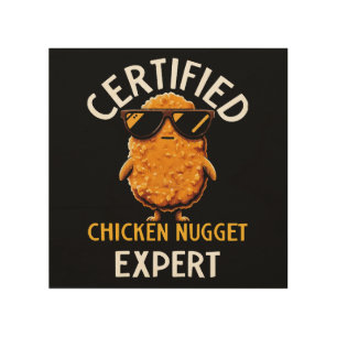 Certified Chicken Nugget Expert Wood Wall Art