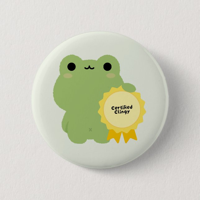 Certified Clingy Frog Button (Front)