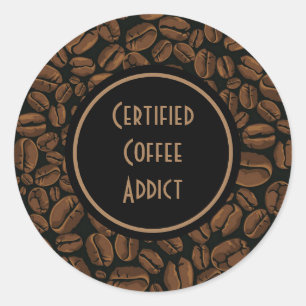 Certified Coffee Addict Classic Round Sticker