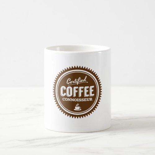 Certified Coffee Connoisseur Coffee Mug
