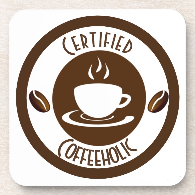 Certified CoffeeHolic Stamp Classic  Beverage Coaster (Front)