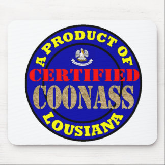 CERTIFIED COONASS MOUSE PAD
