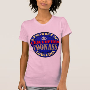 CERTIFIED COONASS T-Shirt