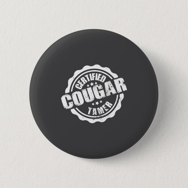 Certified Cougar Tamer Funny Mens Cougar Tamer  Button (Front)