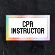 Certified CPR Instructor