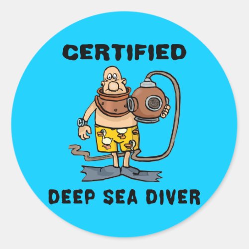 Certified Deep Sea Diver Classic Round Sticker