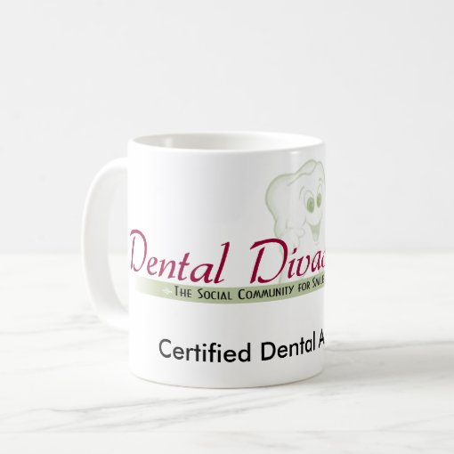 Certified Dental Assistant Mug Zazzle