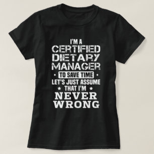 Certified Dietary Manager T-Shirt