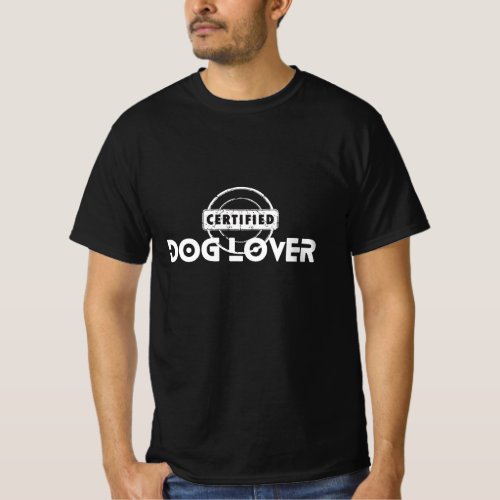 Certified Dog Lover  T_Shirt